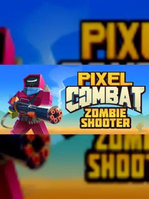 Pixel Combat: Zombie Shooter