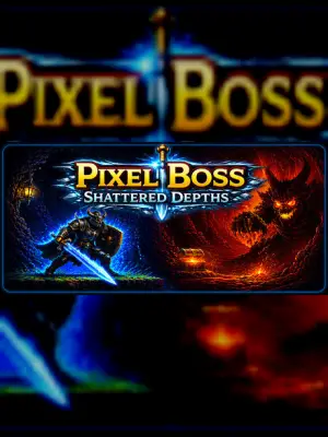 PixelBoss: Shattered Depths