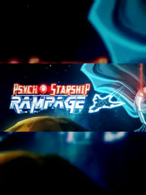 Psycho Starship Rampage