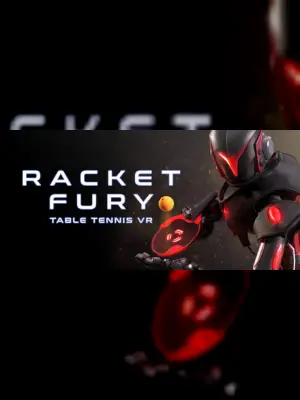 Racket Fury: Table Tennis VR
