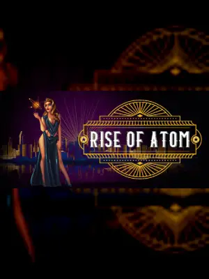 Rise of Atom