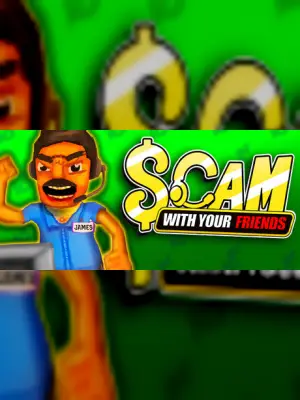 Scam With Your Friends
