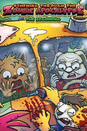 Scheming Through The Zombie Apocalypse: The Beginning