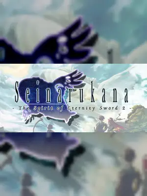 Seinarukana -The Spirit of Eternity Sword 2-