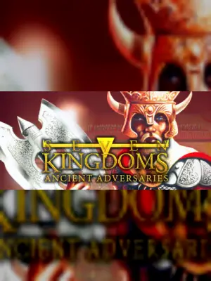 Seven Kingdoms: Ancient Adversaries