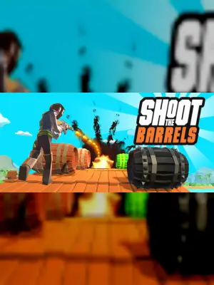 Shoot The Barrels
