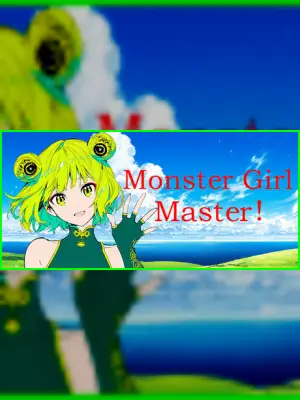 Silan: Monster Girl Master!