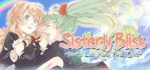Sisterly Bliss ~Don't Let Mom Find Out~