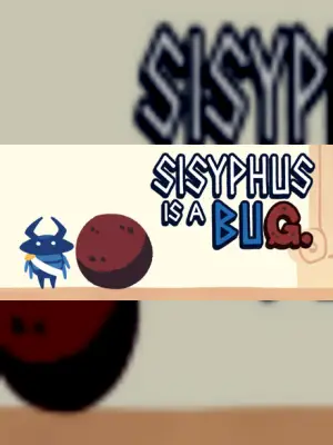 Sisyphus Is a Bug