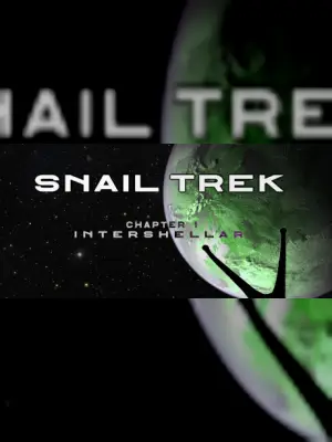 Snail Trek - Chapter 1: Intershellar