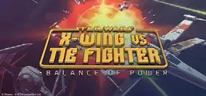 STAR WARS™ X-Wing vs TIE Fighter - Balance of Power Campaigns™