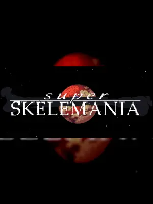 Super Skelemania