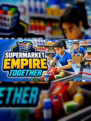 Supermarket Empire Together