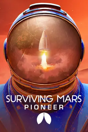 Surviving Mars: Pioneer