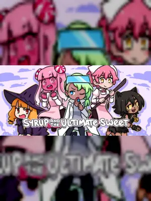 Syrup and the Ultimate Sweet