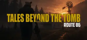 Tales Beyond The Tomb - Route 86