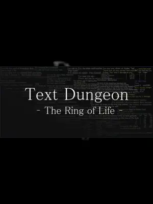 Text Dungeon: The Ring of Life