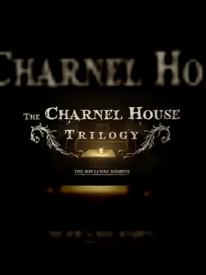 The Charnel House Trilogy