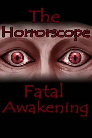 The Horrorscope: Fatal Awakening