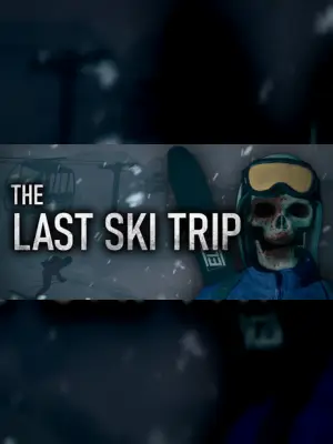The Last Ski Trip