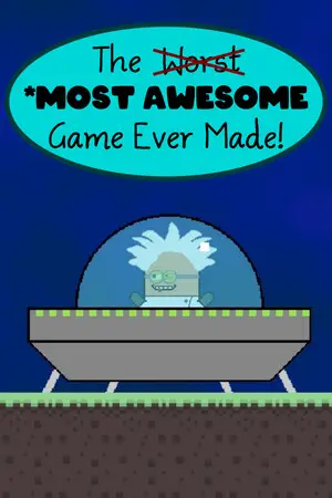 The Most Awesome Game Ever Made