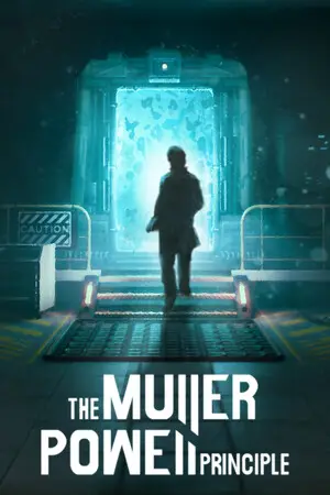 THE MULLER-POWELL PRINCIPLE: Director's Cut
