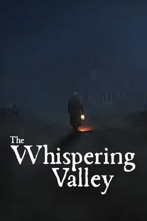 The Whispering Valley