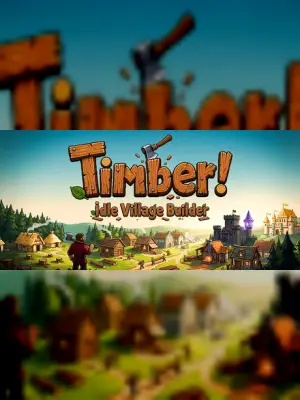 TIMBER! Idle Village Builder