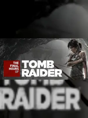 Tomb Raider - The Final Hours Digital Book