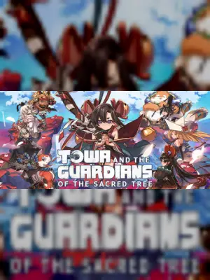 Towa and the Guardians of the Sacred Tree