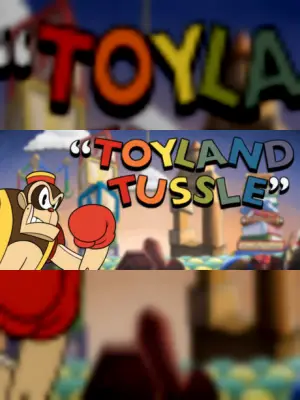 Toyland Tussle