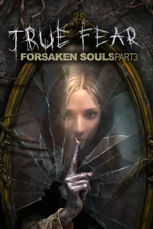 True Fear: Forsaken Souls Part 3