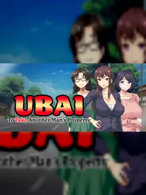 UBAI: To Take Another Man's Property