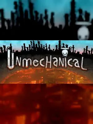 Unmechanical