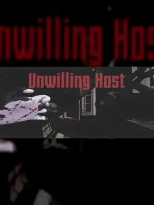 Unwilling Host