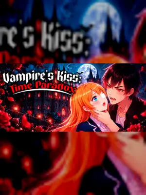 Vampire's Kiss: Time Paradox