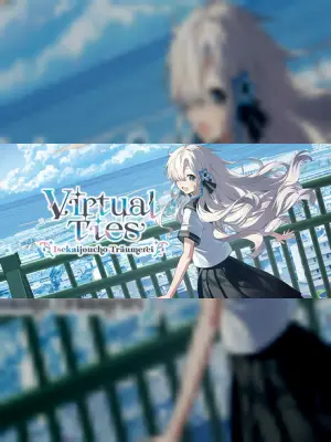 Virtual Ties: Isekaijoucho Träumerei