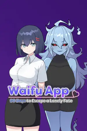 Waifu App: 90 Days to Escape a Lonely Fate
