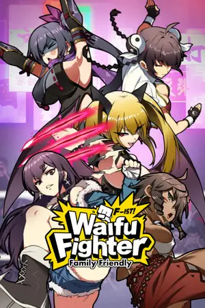 Waifu Fighter -Family Friendly