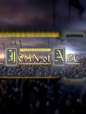 Wars and Warriors: Joan of Arc
