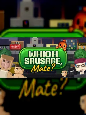 Which Sausage, Mate?