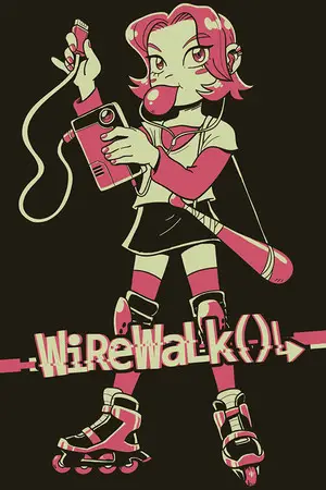 Wirewalk()↳