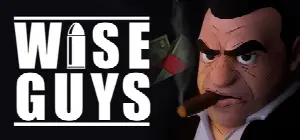 WISE GUYS