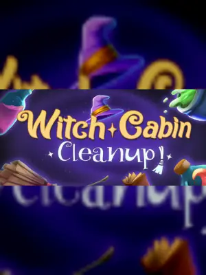 Witch Cabin Cleanup