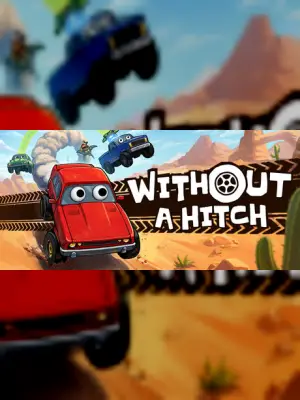 WITHOUT A HITCH