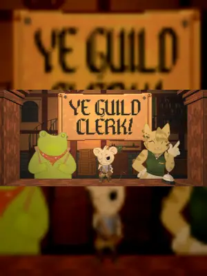 Ye Guild Clerk!