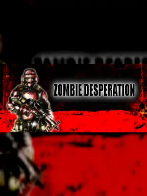 Zombie Desperation